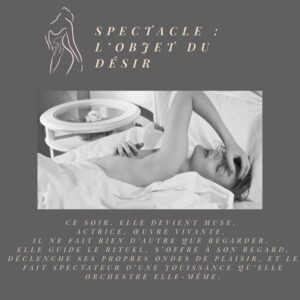 Scénario Premium – Spectacle : L’Objet du Désir