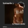 Scénario roleplay “Le bijou caché” – Premier frisson